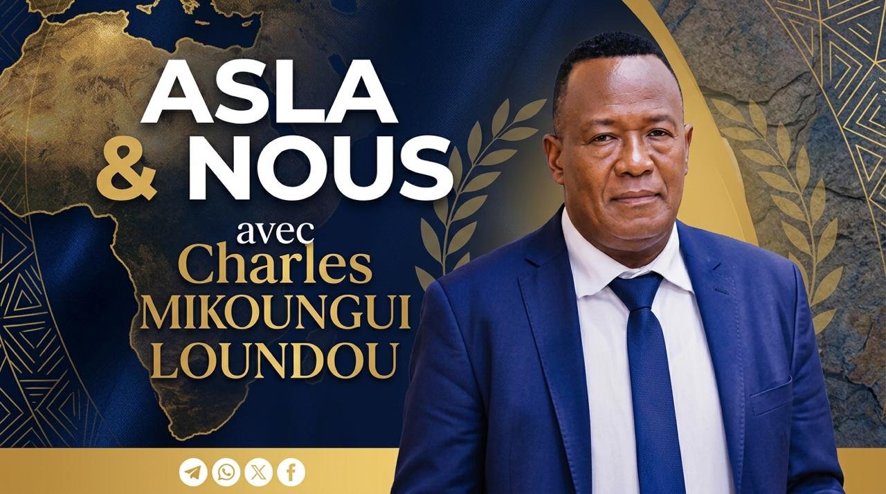 ASLA & Nous avec Charles Mikoungui Loundou